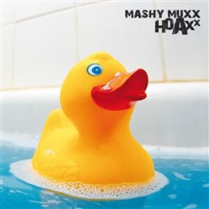 Product detail of Hoaxx - Mashy Muxx