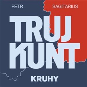 Product detail of Trujkunt I. - Kruhy - Petr Sagitarius