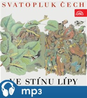 Product detail of Ve stínu lípy - Čech Svatopluk