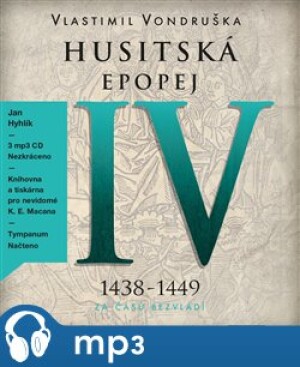 Product detail of Husitská epopej IV. - Za časů bezvládí, mp3 - Vlastimil Vondruška