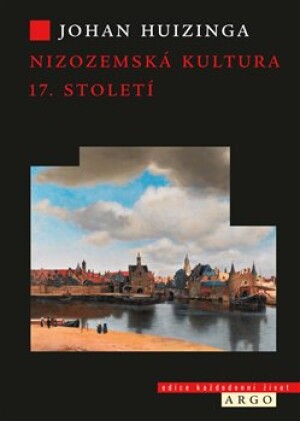 Product detail of Nizozemská kultura v 17. století - Johan Huizinga