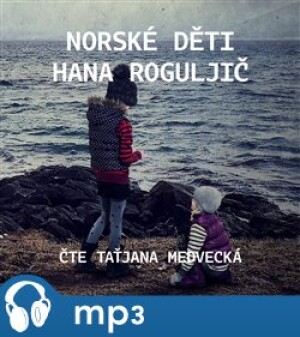 Product detail of Norské děti, mp3 - Hana Roguljič