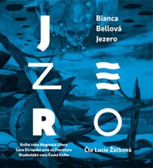 Product detail of Jezero - Bianca Bellová