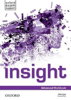 Product detail of Insight Advanced Workbook - Mike Sayer