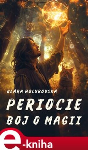 Product detail of Periocie: Boj o magii - Klára Holubovská
