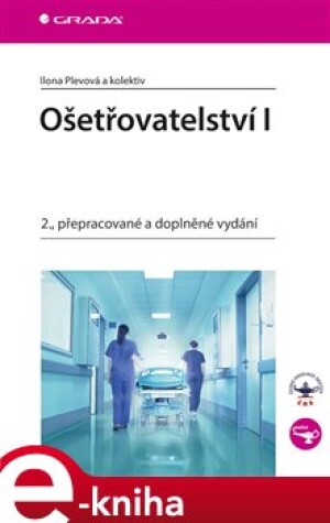 Product detail of Ošetřovatelství I - Ilona Plevová