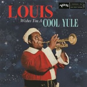 Product detail of Louis Wishes You A Cool Yule - Louis Armstrong