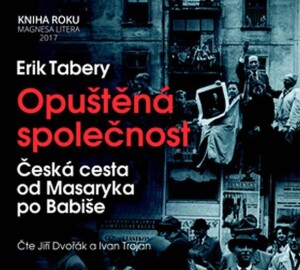 Product detail of Opuštěná společnost - CD (Čte Jiří Dvoř - Erik Tabery