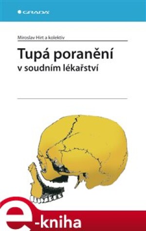 Product detail of Tupá poranění - Miroslav Hirt, kolektiv