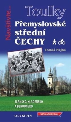 Product detail of Toulky Přemyslovské střední Čechy - Pěšky i na kole - Tomáš Hejna