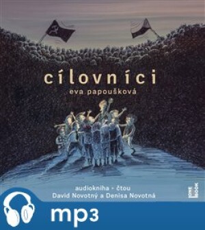 Product detail of Cílovníci, mp3 - Eva Papoušková, Galina Miklínová