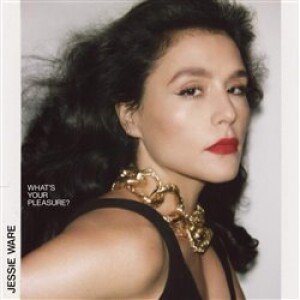 Product detail of What&apos;s Your Pleasure - Jessie Ware