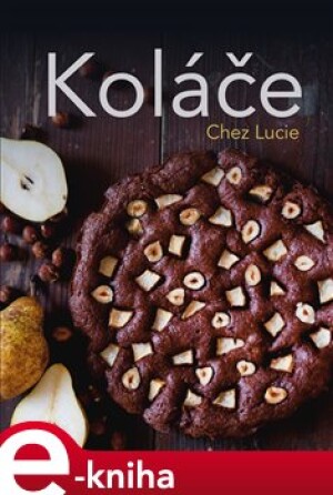 Product detail of Koláče Chez Lucie - Lucie Dvořáková
