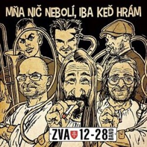 Product detail of Mňa nič nebolí, iba keď hrám - ZVA 12-28 Band
