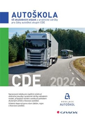 Product detail of 45 zkušebních otázek z praktické údržby pro žáky autoškol skupin CDE 2024 - kolektiv autorů