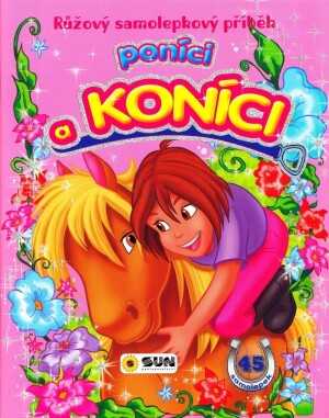 Product detail of Růžový samolepkový příběh - Poníci a koníci