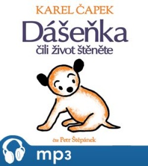 Product detail of Dášeňka čili život štěněte, mp3 - Karel Čapek