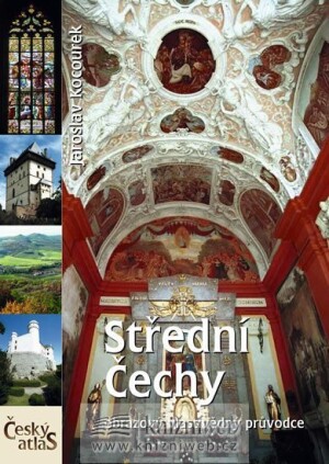 Product detail of Český atlas - Střední Čechy - Jaroslav Kocourek