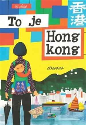 Product detail of To je Hongkong - Miroslav Šašek