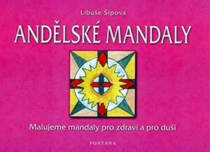 Product detail of Andělské mandaly - Libuše Šípová