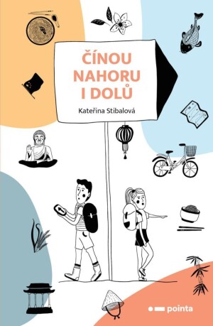 Product detail of Čínou nahoru i dolů - Kateřina Stibalová