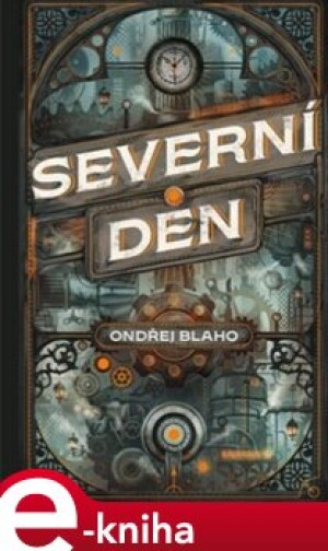 Product detail of Severní den - Ondřej Blaho