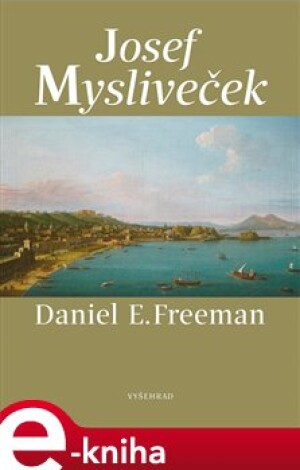 Product detail of Josef Mysliveček - Daniel Freeman