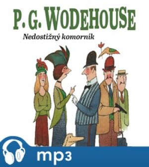 Product detail of Nedostižný komorník, mp3 - Pelham Grenvill Wodehouse