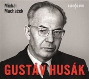 Product detail of Gustáv Husák - Michal Macháček