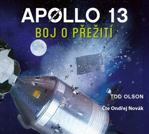 Product detail of Apollo 13: Boj o přežití (audiokniha) - Tod Olson
