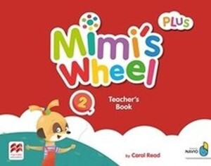 Product detail of Mimi´s Wheel Level 2 - Teacher's Book Plus + Navio App - Carol Read