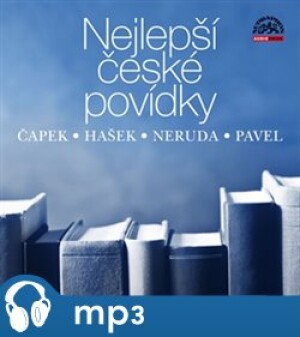 Product detail of Nejlepší české povídky, mp3 - Jaroslav Hašek, Karel Čapek, Ota Pavel, Jan Neruda