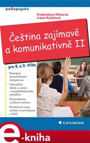 Product detail of Čeština zajímavě a komunikativně II - Květoslava Klímová, Ivana Kolářová