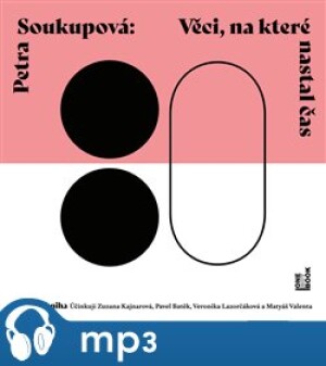 Product detail of Věci, na které nastal čas, mp3 - Petra Soukupová