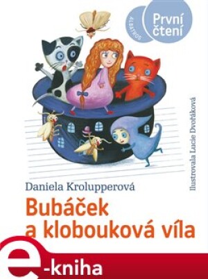 Product detail of Bubáček a klobouková víla - Daniela Krolupperová