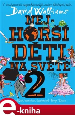 Product detail of Nejhorší děti na světě 2 - David Walliams