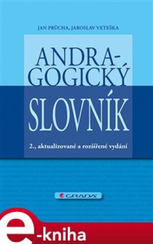 Product detail of Andragogický slovník - Jan Průcha, Jaroslav Veteška