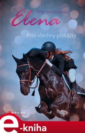 Product detail of Elena: Přes všechny překážky - Nele Neuhausová