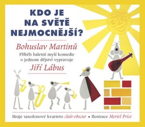 Product detail of Kdo je na světě nejmocnější? - CD (Vypráví Jiří Lábus) - Wolfram Berger