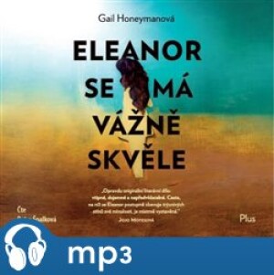 Product detail of Eleanor se má vážně skvěle, mp3 - Gail Honeymanová