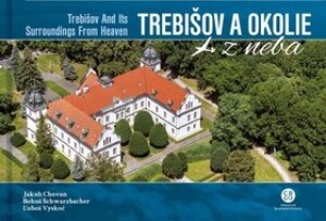 Product detail of Trebišov a okolie z neba - Jakub Chovan; Bohuš Schwarzbacher; Lubor Vyskoč