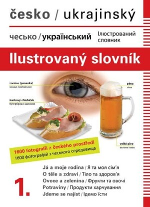 Product detail of Česko-ukrajinský ilustrovaný slovník 1. - Jana Dolanská Hrachová