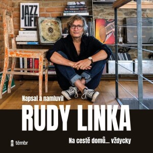 Product detail of Rudy Linka: Na cestě domů… vždycky - audioknihovna - Rudy Linka