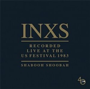 Product detail of Shabooh Shoobah - INXS