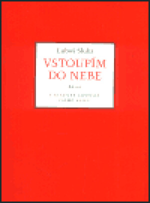 Product detail of Vstoupím do nebe - Luboš Sluka