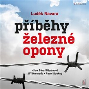 Product detail of Příběhy železné opony - Luděk Navara