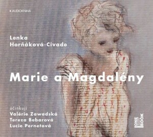 Product detail of Marie a Magdalény - CDmp3 - Lenka Horňáková-Civade