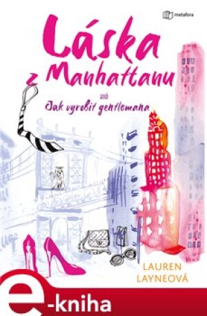 Product detail of Láska z Manhattanu - Lauren Layne