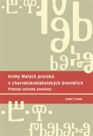 Product detail of Knihy Malých proroků v charvátskohlaholských breviářích - Josef Línek