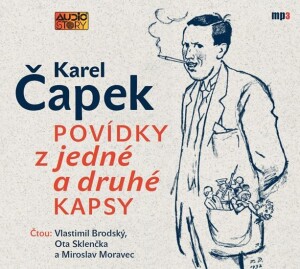 Product detail of Povídky z jedné a druhé kapsy - CDmp3 - Karel Čapek